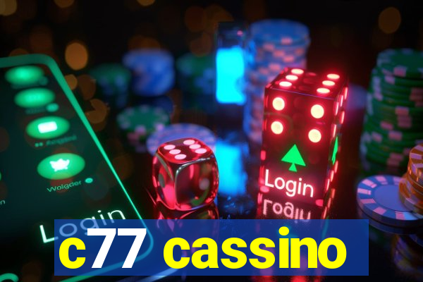 c77 cassino